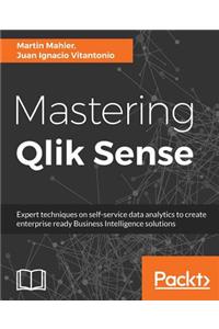 Mastering Qlik Sense