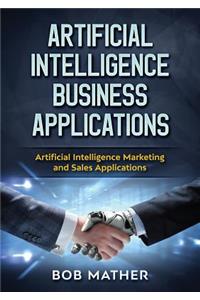 Artificial Intelligence Business Applications