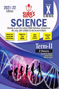 SURA`s CBSE 10th std Science - MCQs Chapterwise Guide For Term-II (Based on the Latest CBSE Syllabus released on 5th July, 2021) 2021-22 Edition