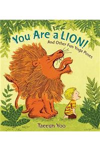 You Are a Lion!