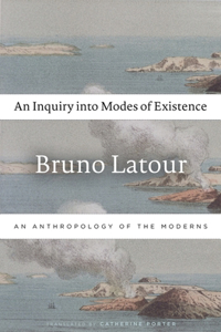 Inquiry Into Modes of Existence