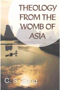 Theology from the Womb of Asia