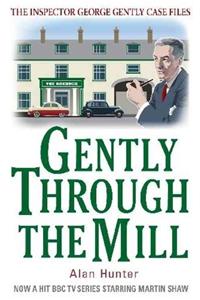 Gently Through the Mill