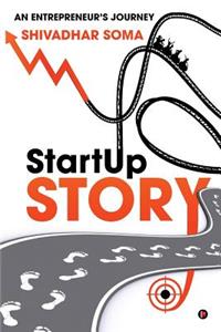 Startup Story: An Entrepreneur's Journey