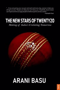 The New Stars Of Twenty 20 (Making Of India'S Cricketing Tomorrow)