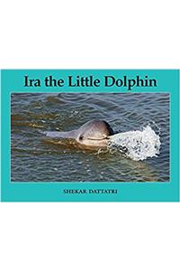 Ira, the Little Dolphin