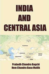 INDIA AND CENTRAL ASIA