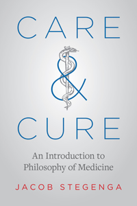 Care and Cure