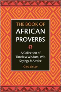 The Book of African Proverbs