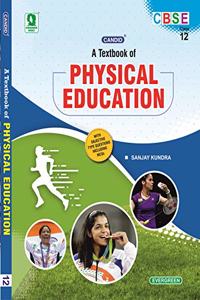 CBSE a Textbook of Physical Education Class XII