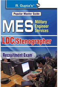 Military Engineering Services (Mes)—Ldc/Stenographer Exam Guide