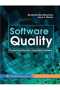 Software Quality: Producing Practical, Consistent Software