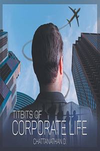 Titbits of Corporate Life