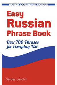 Easy Russian Phrase Book