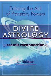 Divine Astrology: The Cosmic Religion