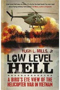 Low Level Hell