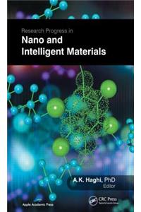 Research Progress in Nano and Intelligent Materials