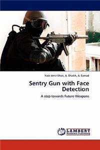 Sentry Gun with Face Detection