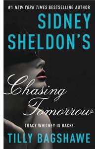 Sidney Sheldon's Chasing Tomorrow