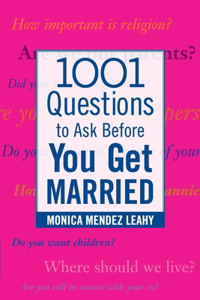 1001 Questions to Ask Before You Get Married