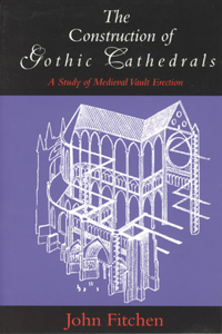 Construction of Gothic Cathedrals