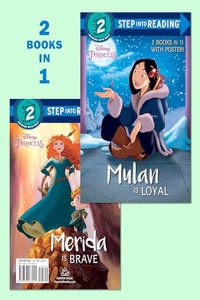 Mulan Is Loyal/Merida Is Brave (Disney Princess)