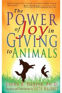 Power of Joy in Giving to Animals