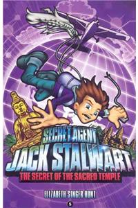 Secret Agent Jack Stalwart: Book 5: The Secret of the Sacred Temple: Cambodia