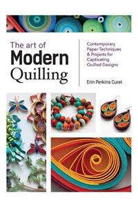 Art of Modern Quilling