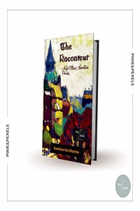 The Raconteur and other Narrative Poems [Paperback] Kanchan Sen Sharma
