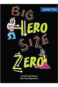 Gender Talk Big Hero Size Zero