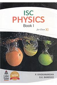 ISC Physics Book I for Class 11