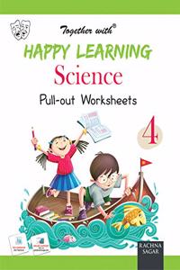 Happy Learning Pullout Worksheets Science for Class 4