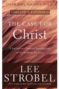 Case for Christ: A Journalist's Personal Investigation of the Evidence for Jesus