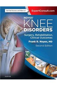 Noyes' Knee Disorders: Surgery, Rehabilitation, Clinical Outcomes