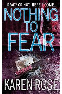 Nothing to Fear