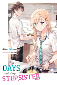 Days with My Stepsister, Vol. 1 (light novel): Volume 1