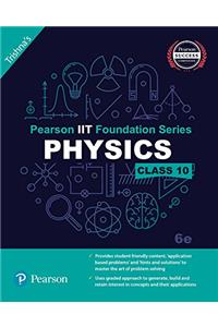 Pearson IIT Foundation Physics Class 10
