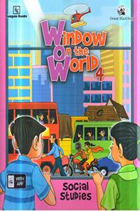 Window on the World (WOW): Social Studies 4