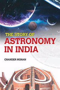 The Story of Astronomy in India