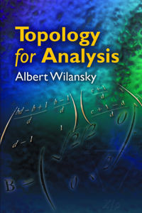 Topology for Analysis