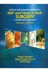 Clinical and Operative Methods in Ent and Head & Neck Surgery