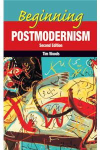 Beginning Postmodernism, 2/e