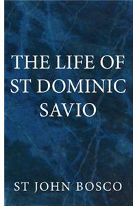 Life of St Dominic Savio