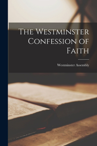 Westminster Confession of Faith