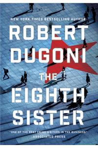 Eighth Sister: A Thriller