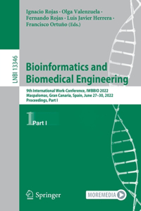 Bioinformatics and Biomedical Engineering: 9th International Work-Conference, Iwbbio 2022, Maspalomas, Gran Canaria, Spain, June 27-30, 2022, Proceedings, Part I