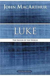 Luke: The Savior of the World