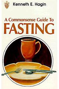 Commonsense Guide to Fasting