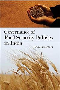 Governance of Food Security Policies in India